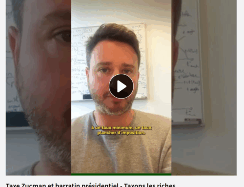 Taxe Zucman et barratin présidentiel – Taxons les riches