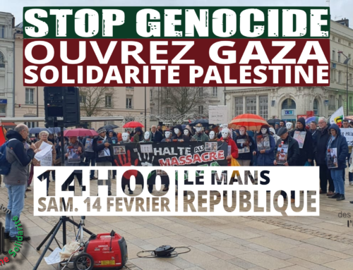 Manifestation / Stop génocide ! Ouvrez Gaza ! Solidarité Palestine !